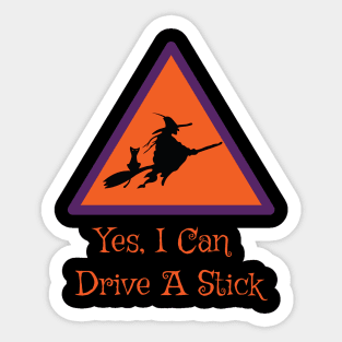 Yes I Can Drive A Stick Sticker